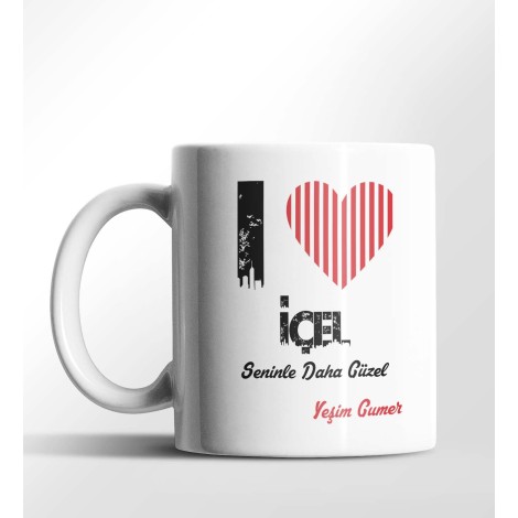 Kişiye Özel İçel Seninle Daha Güzel Tema Beyaz Kupa
