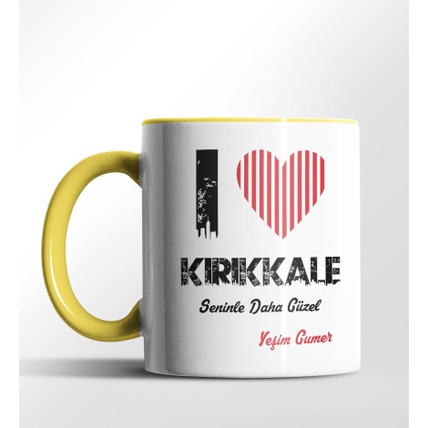 Kişiye Özel Kırıkkale Seninle Daha Güzel Tema Sarı Renk Kupa