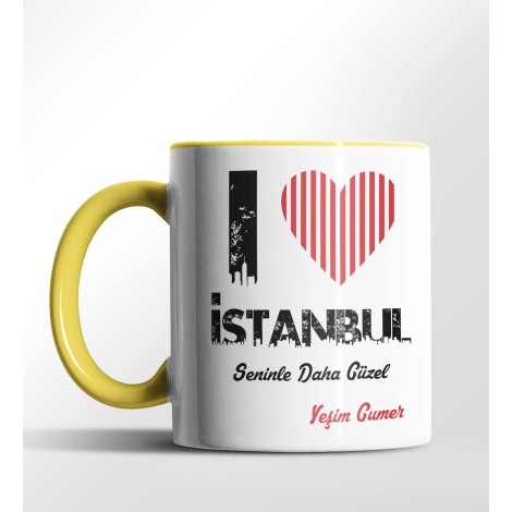 Kişiye Özel İstanbul Seninle Daha Güzel Tema Sarı Renk Kupa