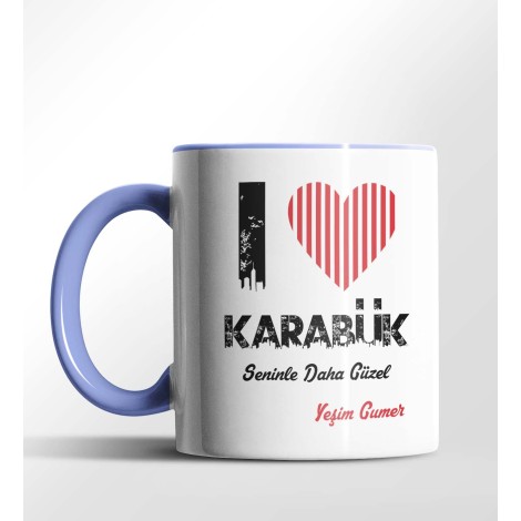 Kişiye Özel Karabük Seninle Daha Güzel Tema Mavi Renk Kupa