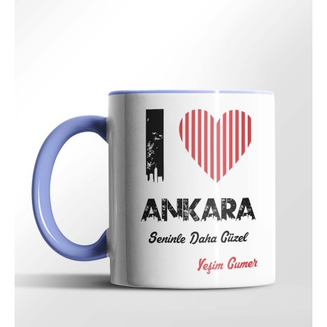Kişiye Özel Ankara Seninle Daha Güzel Tema Mavi Renk Kupa