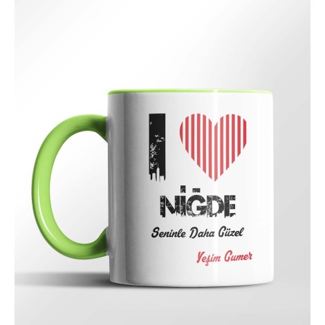 Kişiye Özel Niğde Seninle Daha Güzel Tema Yeşil Renk Kupa
