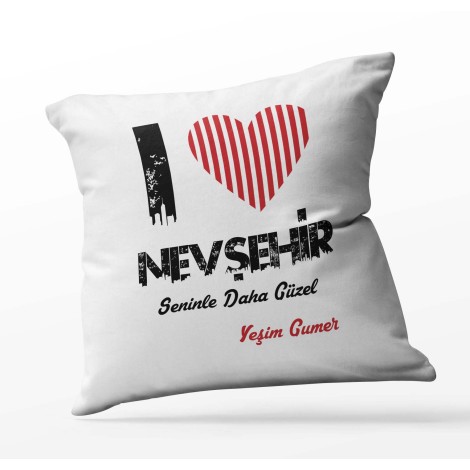 Kişiye Özel Nevşehir Seninle Daha Güzel Tema Kare Saten Yastık