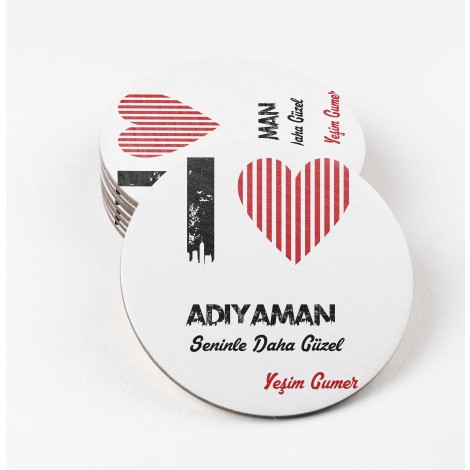 Kişiye Özel Adıyaman Seninle Daha Güzel Tema MDF Bardak Altlığı