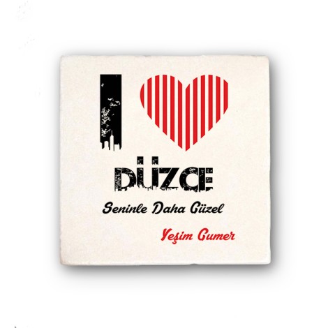 Kişiye Özel Düzce Seninle Daha Güzel Tema Doğal Taş Bardak Altlığı