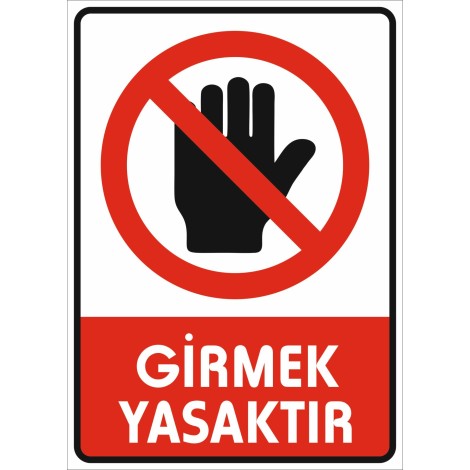 Girmek Yasaktır Dur Uyarı Tabelası - Forex