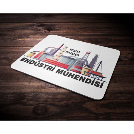 Kişiye Özel Endüstri Mühendisi Tasarımlı Mouse Pad