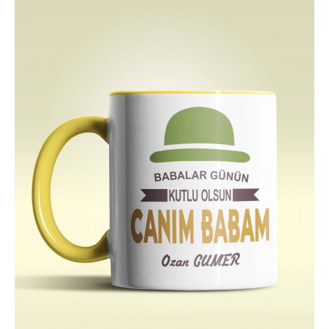Kişiye Özel Canım Babam 5 Tasarımlı Sarı Kupa Bardak