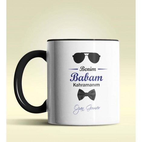 Kişiye Özel Benim Babam Kahramanım Tasarımlı Siyah Kupa Bardak