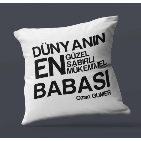 Kişiye Özel Dünyanın En En En Babası 2 Temalı Saten Kare Yastık
