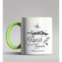 Kişiye Özel Tarih Öğretmeni Tasarımlı Yeşil Kupa Bardak 5