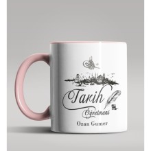 Kişiye Özel Tarih Öğretmeni Tasarımlı Pembe Renk Kupa Bardak 5