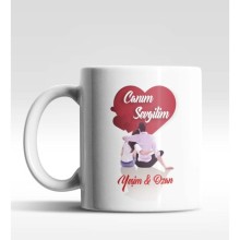 Kişiye Özel Canım Sevgilim Tasarımlı Beyaz Renk Kupa