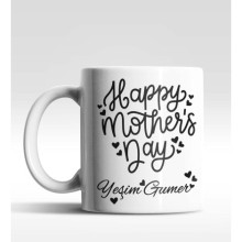Kişiye Özel Happy Mothers Day Beyaz Kupa Bardak