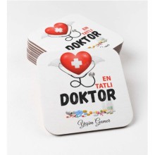 Kişiye Özel En Tatlı Doktor Temalı Bardak Altlığı | MDF Kare