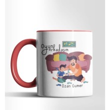 Kişiye Özel Oyun Arkadaşım Tasarımlı Kırmızı Renkli Kupa