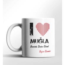 Kişiye Özel Muğla Seninle Daha Güzel Tema Beyaz Kupa