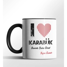 Kişiye Özel Karabük Seninle Daha Güzel Tema Siyah Renk Kupa