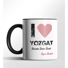 Kişiye Özel Yozgat Seninle Daha Güzel Tema Siyah Renk Kupa