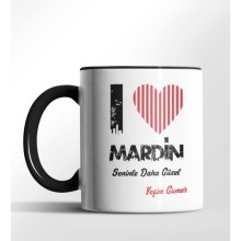 Kişiye Özel Mardin Seninle Daha Güzel Tema Siyah Renk Kupa