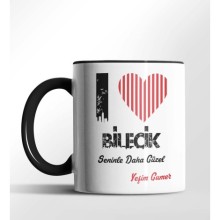 Kişiye Özel Bilecik Seninle Daha Güzel Tema Siyah Renk Kupa