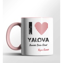 Kişiye Özel Yalova Seninle Daha Güzel Tema Pembe Renk Kupa