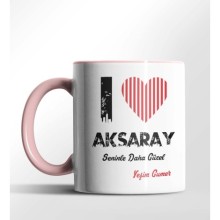 Kişiye Özel Aksaray Seninle Daha Güzel Tema Pembe Renk Kupa