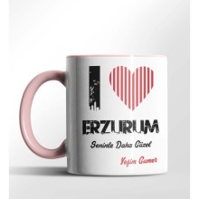 Kişiye Özel Erzurum Seninle Daha Güzel Tema Pembe Renk Kupa