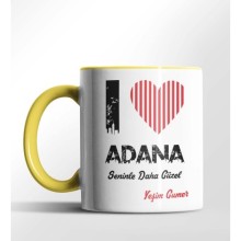 Kişiye Özel Adana Seninle Daha Güzel Tema Sarı Renk Kupa