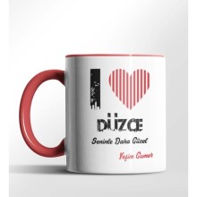 Kişiye Özel Düzce Seninle Daha Güzel Tema Kırmızı Renk Kupa