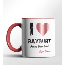 Kişiye Özel Bayburt Seninle Daha Güzel Tema Kırmızı Renk Kupa