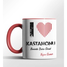 Kişiye Özel Kastamonu Seninle Daha Güzel Tema Kırmızı Renk Kupa