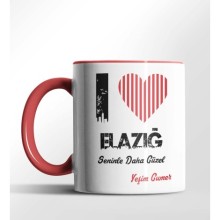 Kişiye Özel Elazığ Seninle Daha Güzel Tema Kırmızı Renk Kupa