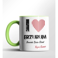 Kişiye Özel Erzurum Seninle Daha Güzel Tema Yeşil Renk Kupa