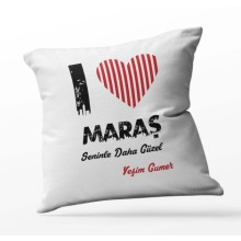 Kişiye Özel Maraş Seninle Daha Güzel Tema Kare Saten Yastık