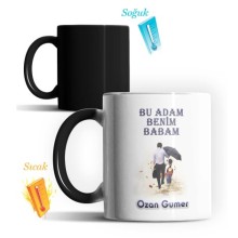 Kişiye Özel Bu Adam Benim Babam Tasarımlı Sihirli Kupa Bardak