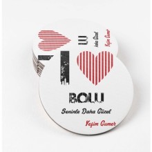 Kişiye Özel Bolu Seninle Daha Güzel Tema MDF Bardak Altlığı