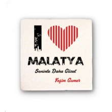 Kişiye Özel Malatya Seninle Daha Güzel Tema Doğal Taş Bardak Altlığı