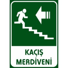 Kaçış Merdiveni Tabelası (Sol Yön) - PVC