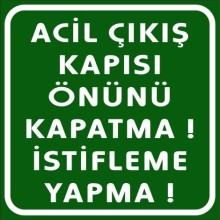 Acil Çıkış Kapısı Malzeme Koymayınız Uyarı Tabelası - Metal