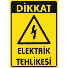 Dikkat Elektrik Tehlikesi Uyarı Tabelası - Metal