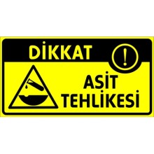Dikkat Asit Tehlikesi Uyarı Tabelası - Metal
