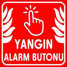 Yangın Alarm Butonu Yardım Tabelası - Sticker