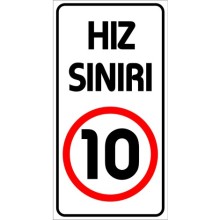 Hız Sınırı 10 Km Uyarı Tabelası - Forex