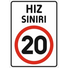 Hız Sınırı 20 Km Uyarı Tabelası - Forex