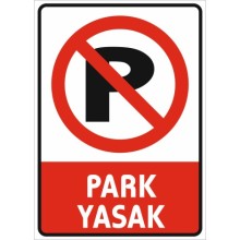 Park Yasak Uyarı Tabelası - Sticker