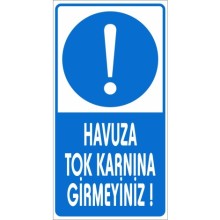 Havuza Girmeden Önce Mutlaka Duş Alınız Uyarı Tabelası - Forex