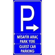 Personel Araç Yeri Uyarı Tabelası - Forex