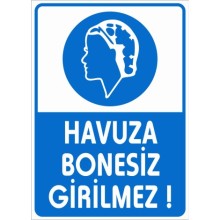Havuza Bonesiz Girilmez Uyarı Tabelası - Forex