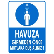 Havuza Girmeden Önce Mutlaka Duş Alınız Uyarı Tabelası - Sticker